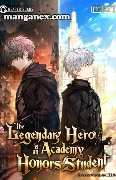 The Legendary Hero is an Academy Honors Student Cover Image
